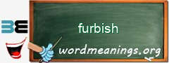 WordMeaning blackboard for furbish